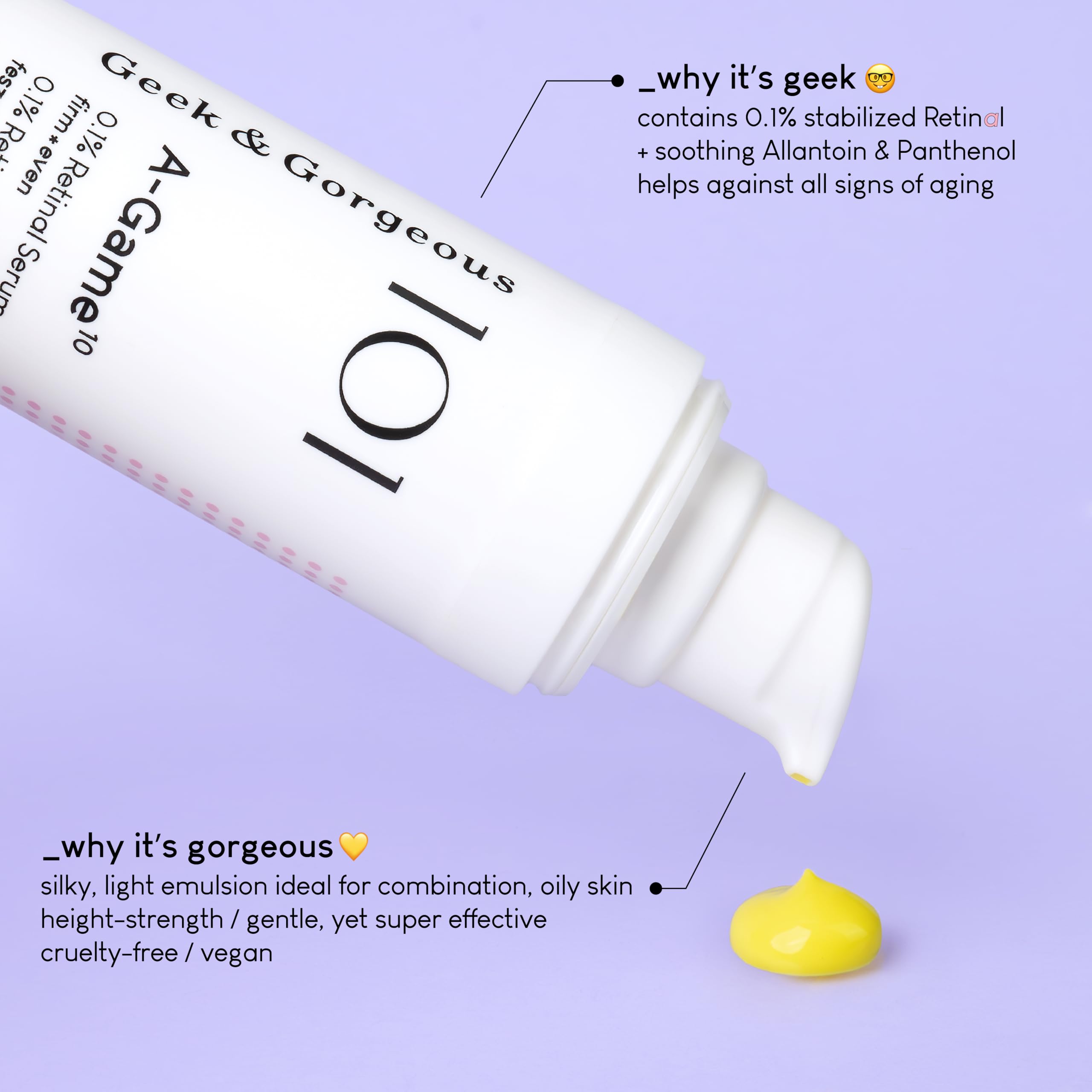 Geek &amp; Gorgeous A-Game 10 0,1% Retinalserum – Hochwirksam, seidig, leicht 4