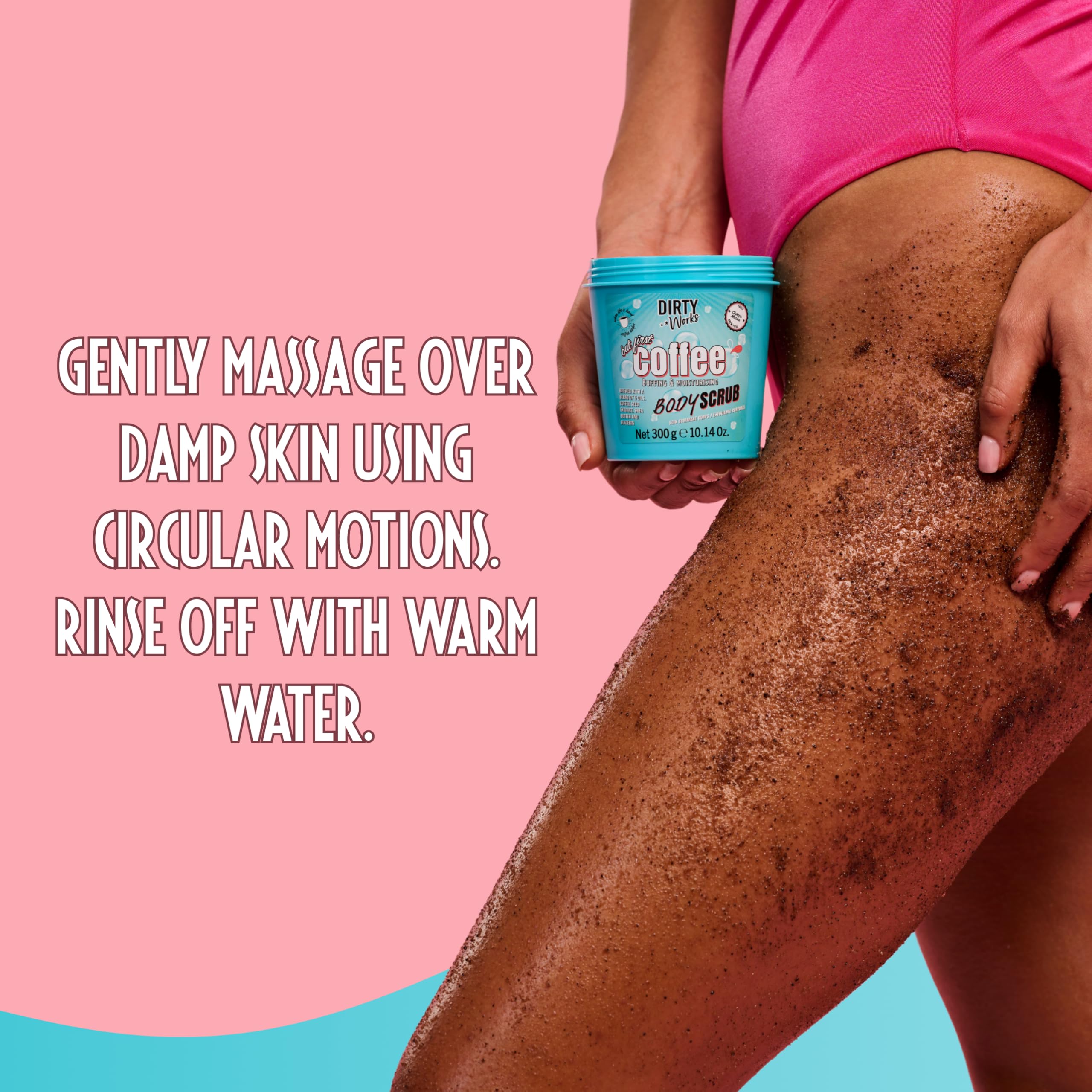 Dirty Works But First Coffee Body Scrub 300g - Exfoliating, Moisturising, Caffeine-Infused 5