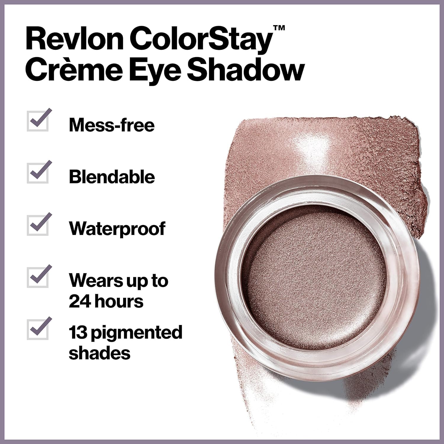 Revlon ColorStay Creme Eye Shadow - Longwear Blendable Matte & Shimmer Finish 4